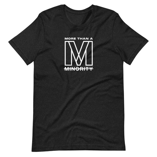 More Than A Minority Medium Logo Tee